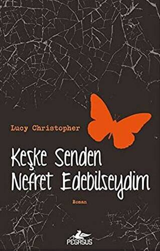Keşke Senden Nefret Edebilseydim - 1