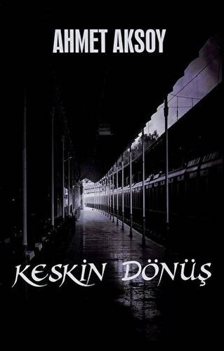 Keskin Dönüş - 1