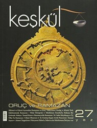 Keşkül Dergisi Sayı: 27 Oruç ve Ramazan - 1