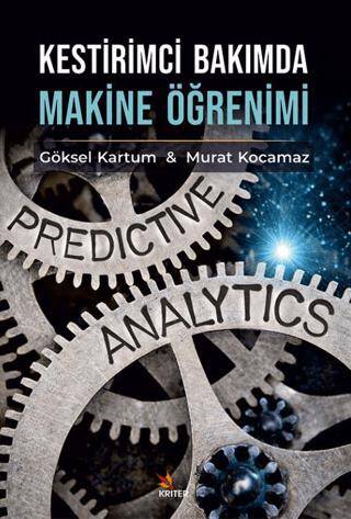 Kestirimci Bakımda Makine Öğrenimi - 1