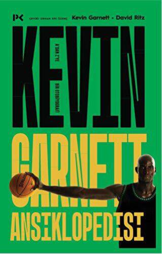 Kevin Garnett Ansiklopedisi: A’dan Z’ye Bir Otobiyografi - 1