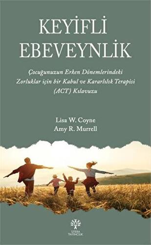 Keyifli Ebeveynlik - 1