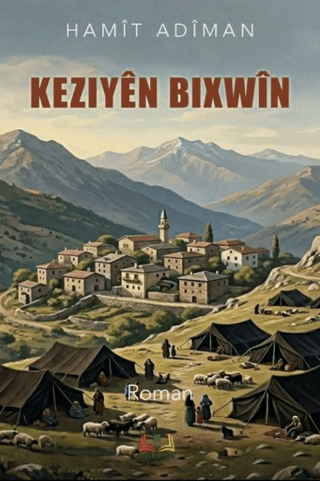 Keziyên Bixwîn - 1