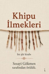 Khipu İlmekleri - İkinci Adam Yayınları