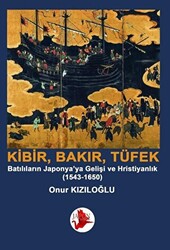 Kibir, Bakır, Tüfek - Japon Yayınları