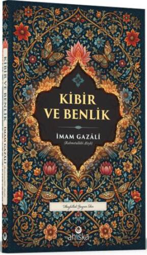 Kibir ve Benlik - 1