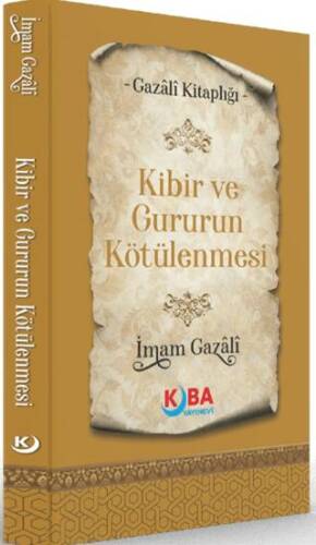 Kibir ve Gururun Kötülenmesi - 1