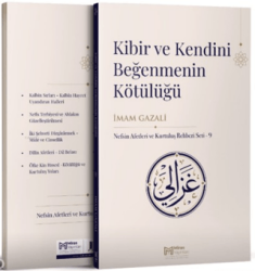 Kibir ve Kendini Beğenmenin Kötülüğü - Miras Yayınları