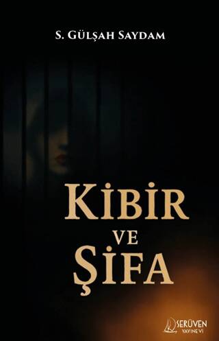 Kibir ve Şifa - 1