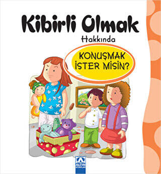 Kibirli Olmak Hakkında Konuşmak İster misin? - 1