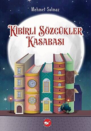 Kibirli Sözcükler Kasabası - 1