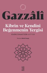 Kibrin ve Kendini Beğenmenin Yergisi - Ketebe Yayınları