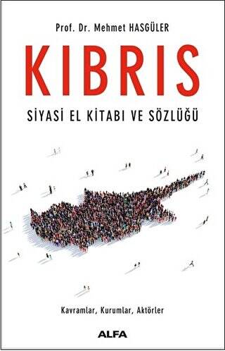 Kıbrıs: Siyasi El Kitabı ve Sözlüğü - 1