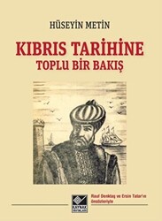 Kıbrıs Tarihine Toplu Bir Bakış - 1