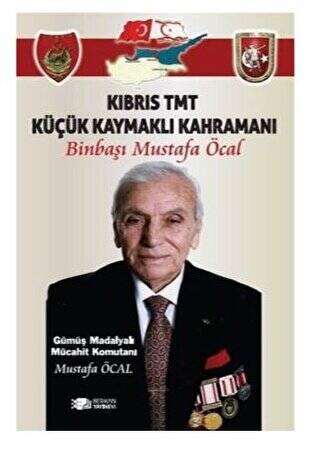 Kıbrıs Tmt Küçük Kaymaklı Kahramanı Binbaşı Mustafa Öcal - 1