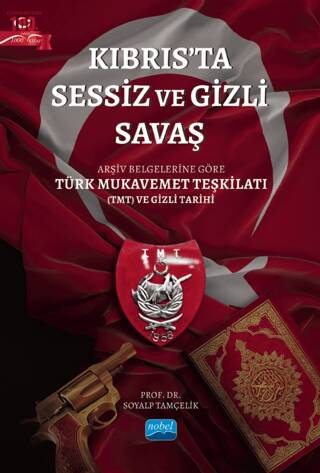 Kıbrıs’ta Sessiz ve Gizli Savaş - 1