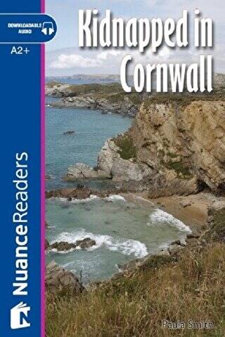 Kidnapped in Cornwall +Audio A2+ Nuance Readers L.4 - 1
