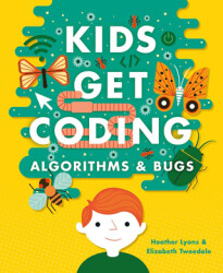 Kids Get Coding: Algorithms and Bugs - 1