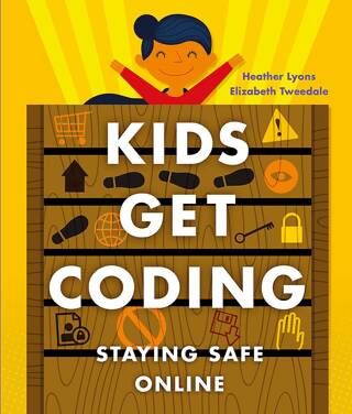 Kids Get Coding: Staying Safe Online - 1
