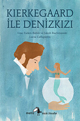 Kierkegaard ile Denizkızı - 1