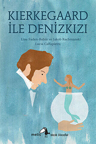 Kierkegaard ile Denizkızı - 1