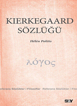 Kierkegaard Sözlüğü - 1