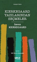 Kierkegaard Yazılarından Seçmeler - 1