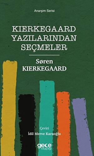 Kierkegaard Yazılarından Seçmeler - 1