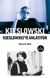 Kieslowski Kieslowski’yi Anlatıyor - 1