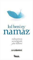 Kıl Beni Ey Namaz - 1