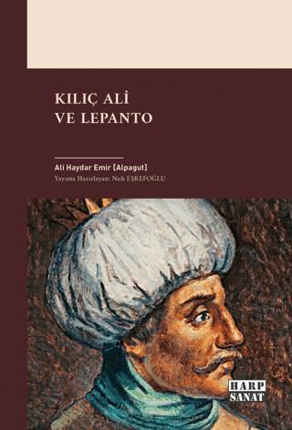 Kılıç Ali ve Lepanto - 1