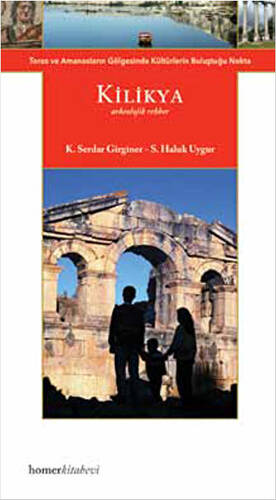 Kilikya Arkeolojik Rehber - 1