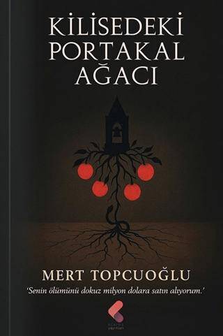 Kilisedeki Portakal Ağacı - 1