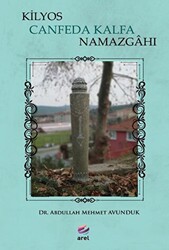 Kilyos Canfeda Kalfa Namazgahı - 1