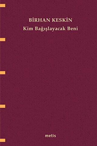 Kim Bağışlayacak Beni - 1