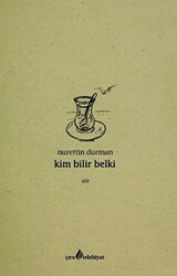 Kim Bilir Belki - 1