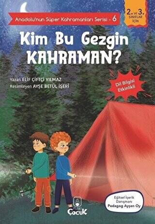 Kim Bu Gezgin Kahraman? - Anadolu’nun Süper Kahramanları Serisi 6 - 1