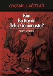 Kim Bu Köyün Sekiz Gomünüstü? - 1