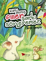 Kim Demiş Filler Şarkı Söyleyemez - 1