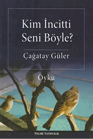 Kim İncitti Seni Böyle? - 1