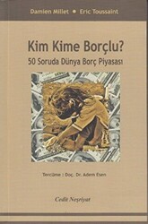 Kim Kime Borçlu ? - Cedit Neşriyat