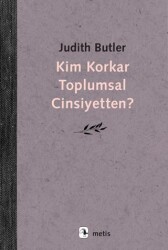 Kim Korkar Toplumsal Cinsiyetten? - 1