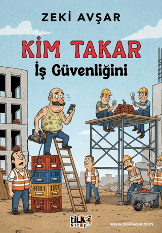 Kim Takar İş Güvenliğini - 1