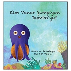 Kim Yener Şampiyon Dumbo’yu? - 1