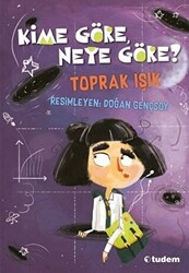 Kime Göre, Neye Göre? - 1