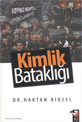 Kimlik Bataklığı - 1