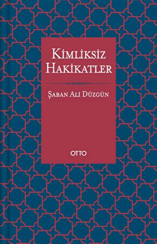 Kimliksiz Hakikatler - 1