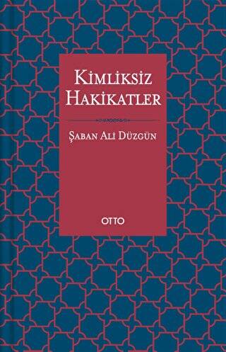 Kimliksiz Hakikatler - 1