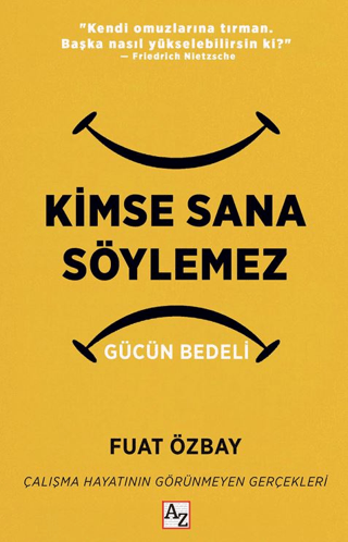 Kimse Sana Söylemez Gücün Bedeli - 1