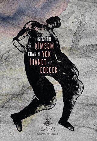 Kimsem Yok İhanet Edecek - 1